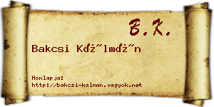 Bakcsi Kálmán névjegykártya
